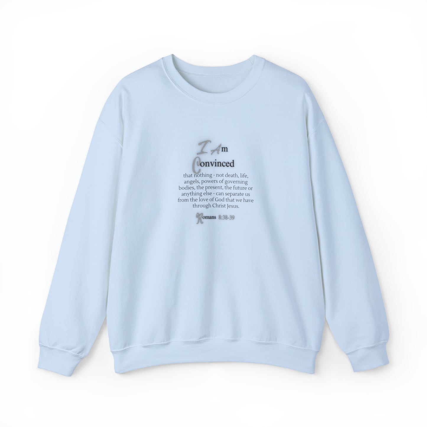 Unisex Heavy Blend™ Crewneck Sweatshirt: Romans 8:38-39