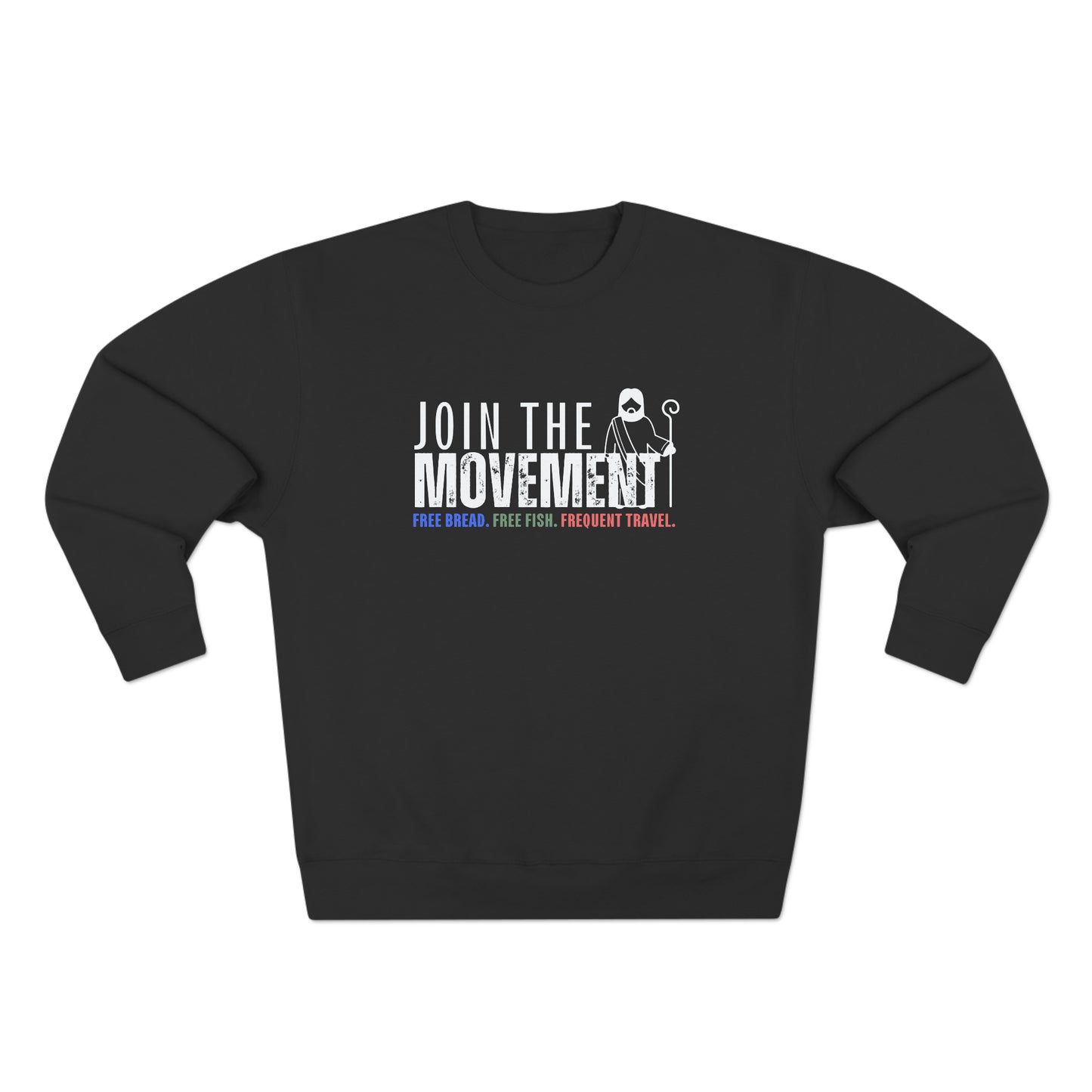 Join the Movement, Christian Sweatshirt for Men and Women