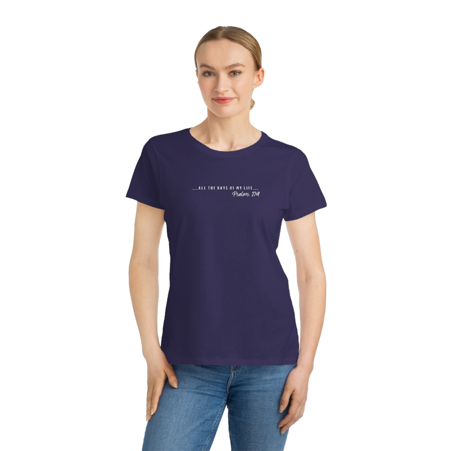 Psalms 27:4, Organic Christian T-shirt for Women