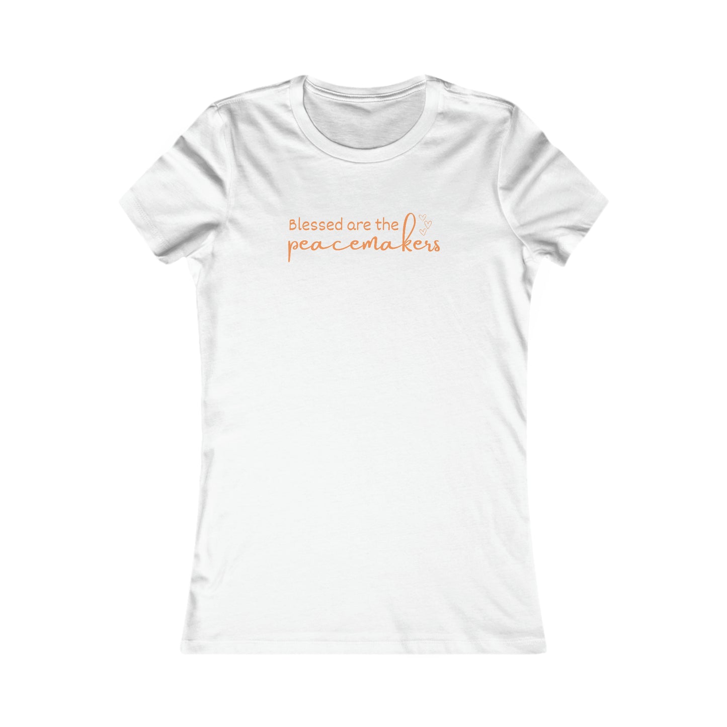 Peacemakers, Christian T-shirt for Women