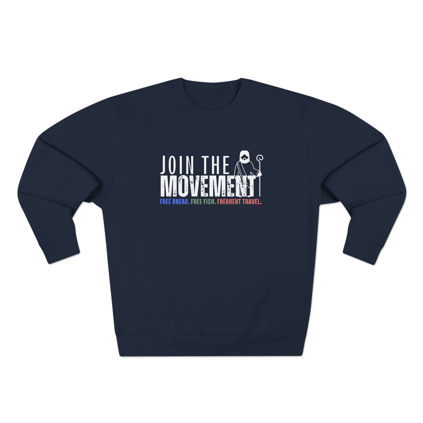 Join the Movement, Christian Sweatshirt for Men and Women