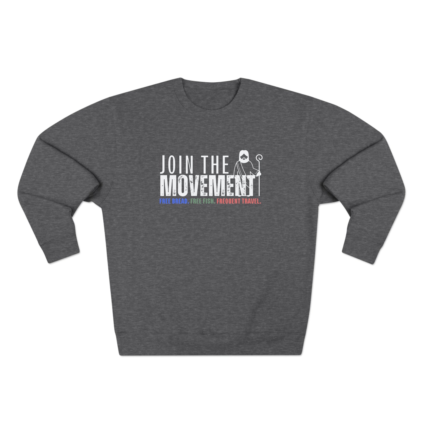 Join the Movement, Christian Sweatshirt for Men and Women