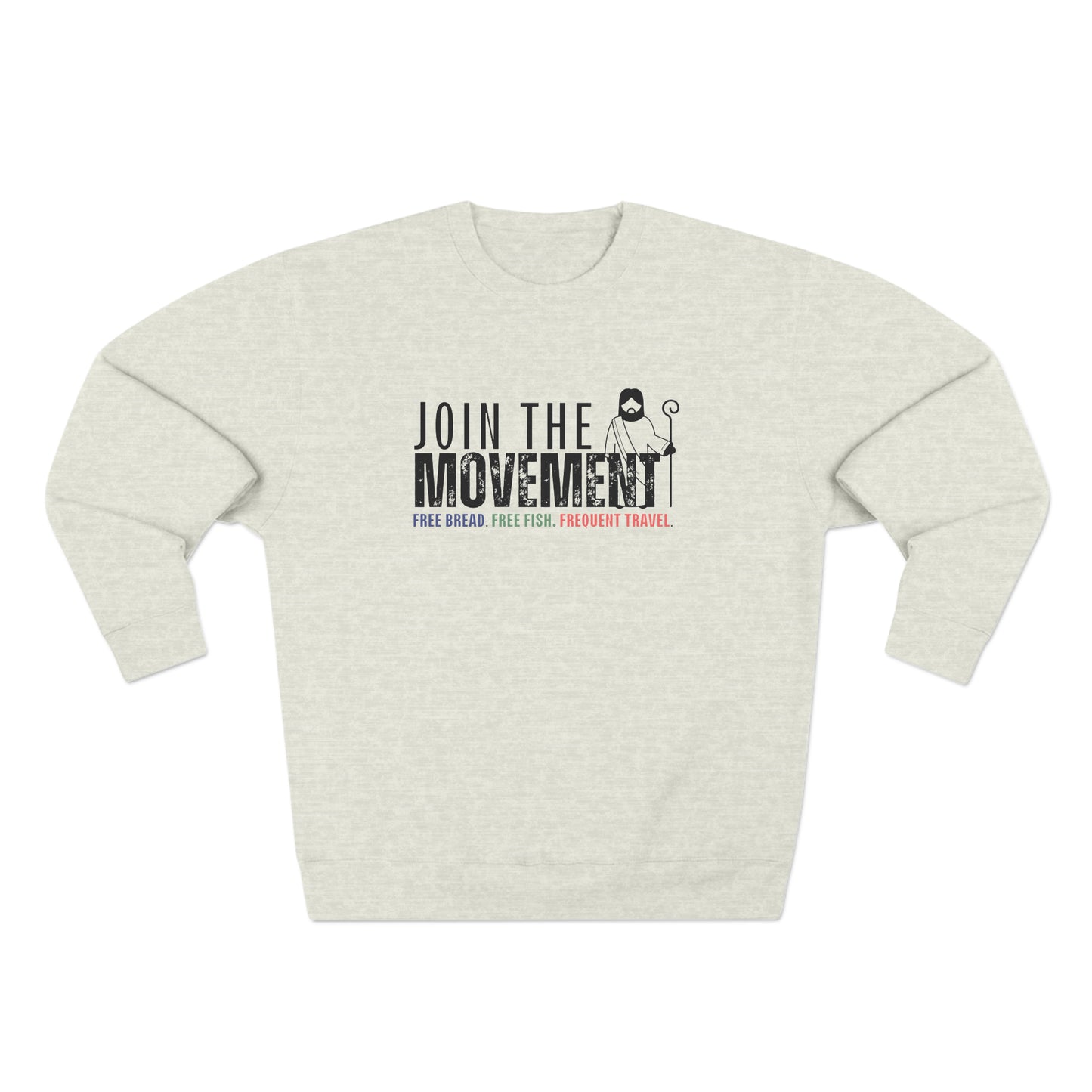 Join the Movement, Christian Sweatshirt for Men and Women
