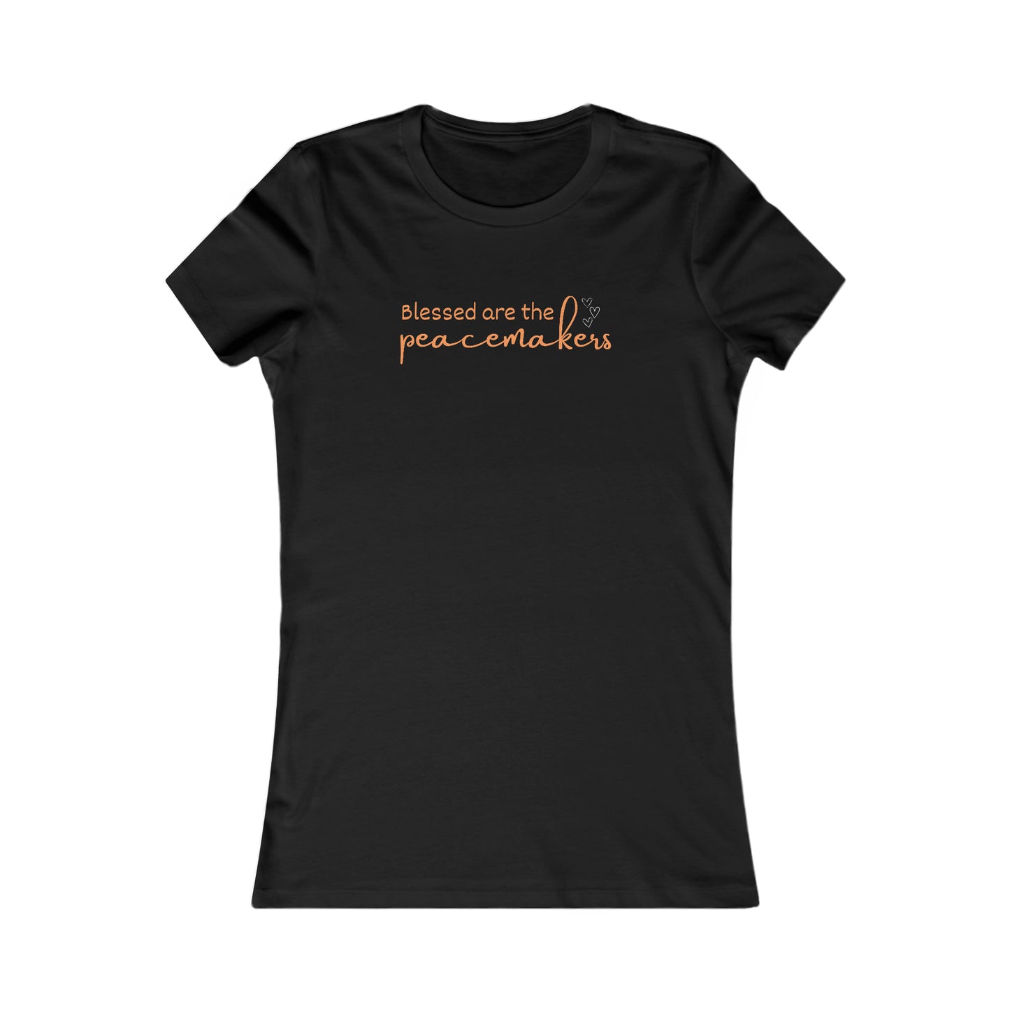 Peacemakers, Christian T-shirt for Women