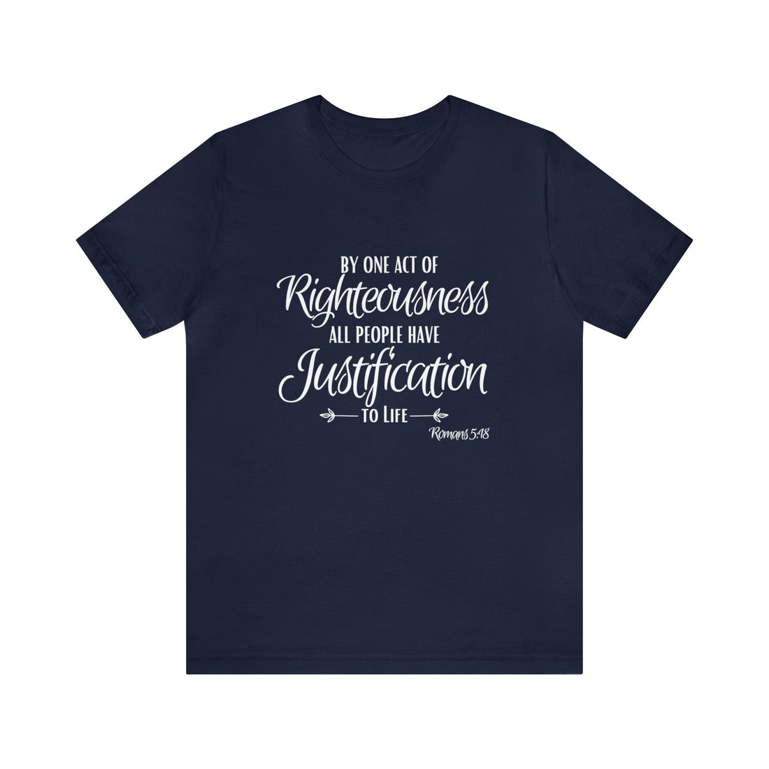 Romans 5:18, Express Delivery, Christian T-shirt for Men and Women