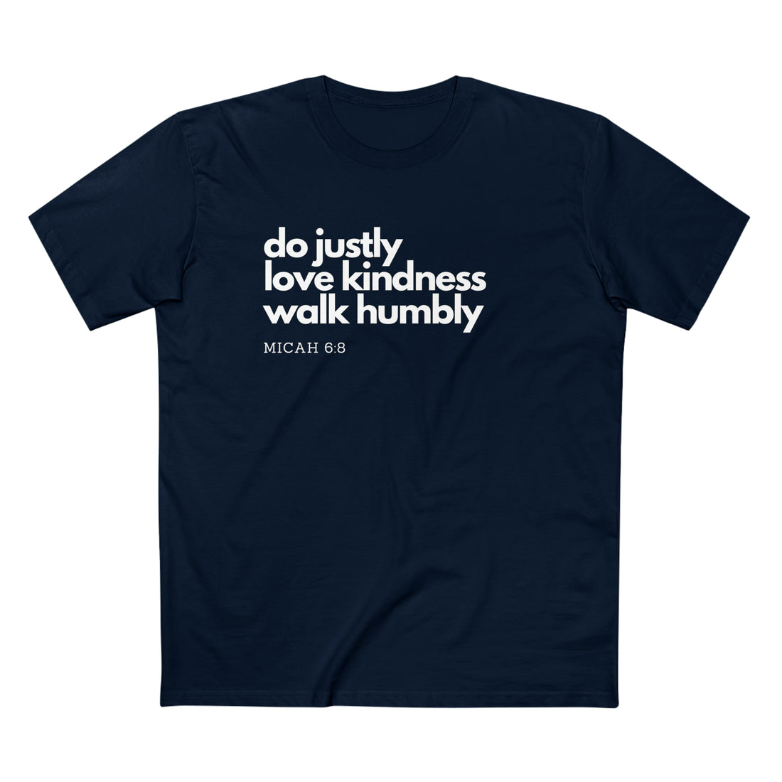 Men's Staple Tee: Micah 6:8