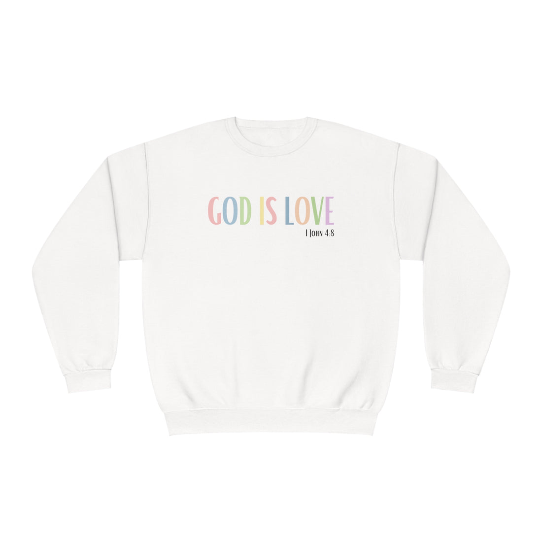 1 John 4:8, God is Love, NuBlend® Crewneck Christian Sweatshirt for men and women