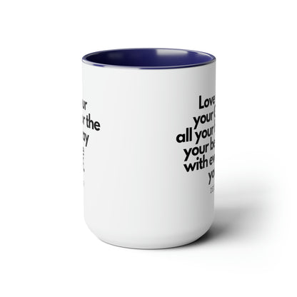 Deuteronomy 6:5, Two-Tone Coffee Mugs, 15oz