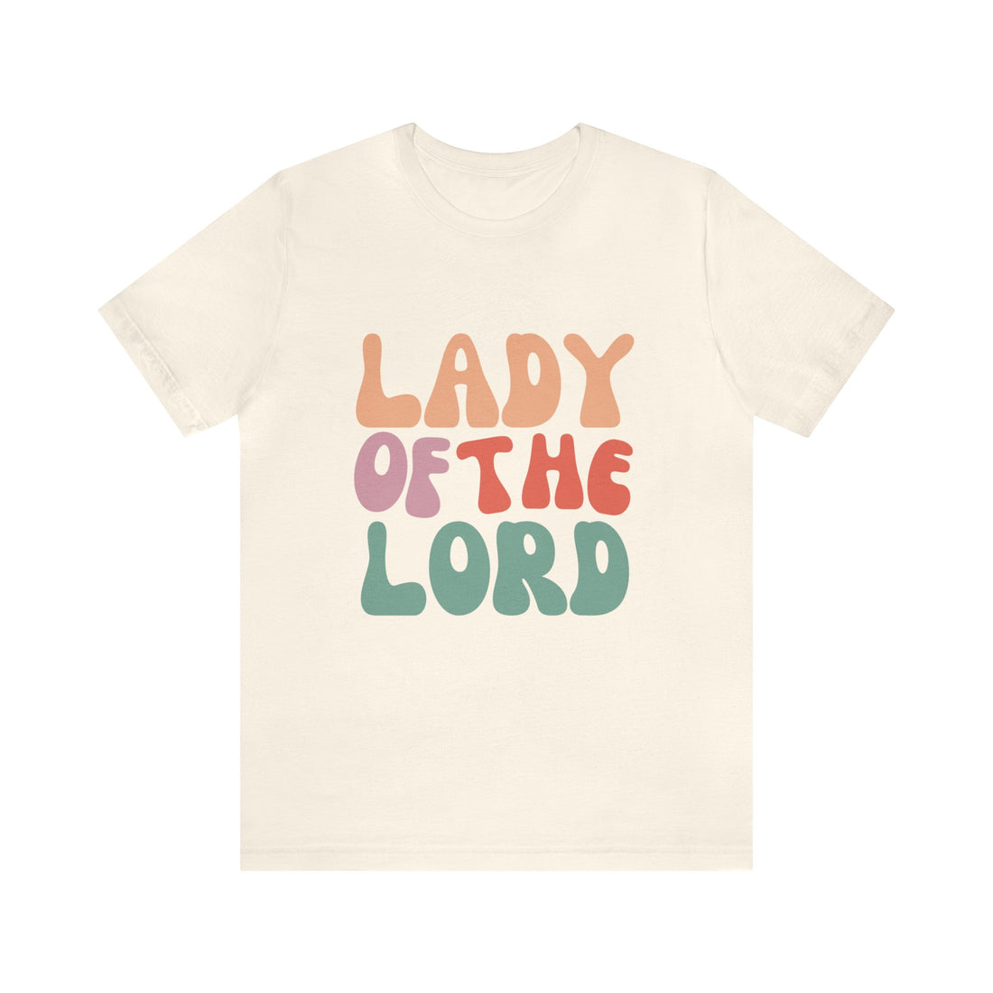 Lady of the Lord, Christian T-shirt for Women