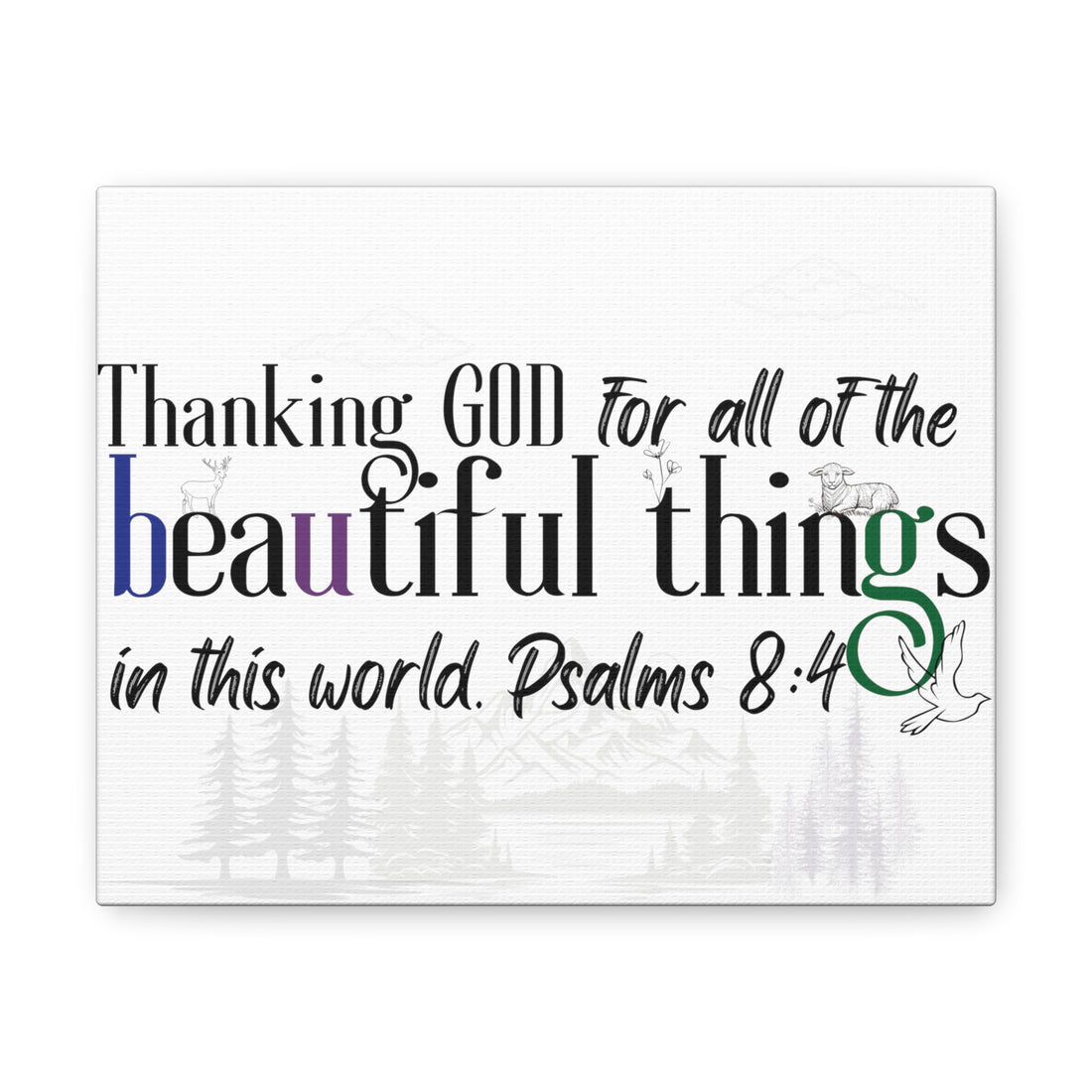 Beautiful Things, Canvas Gallery Wraps