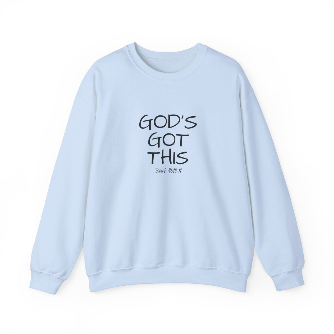 Isaiah 46:10 God's Got This, Heavy Blend™ Christian Sweatshirt for Men and Women