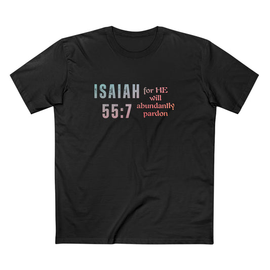 Isaiah 55:7, Christian T-shirt for Men