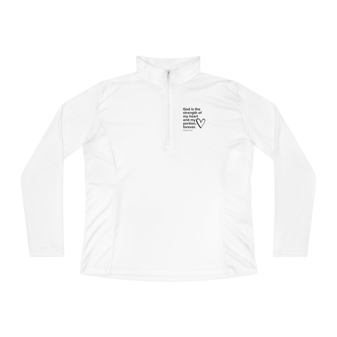 Psalms 73:26, Christian Quarter-Zip Pullover for Women