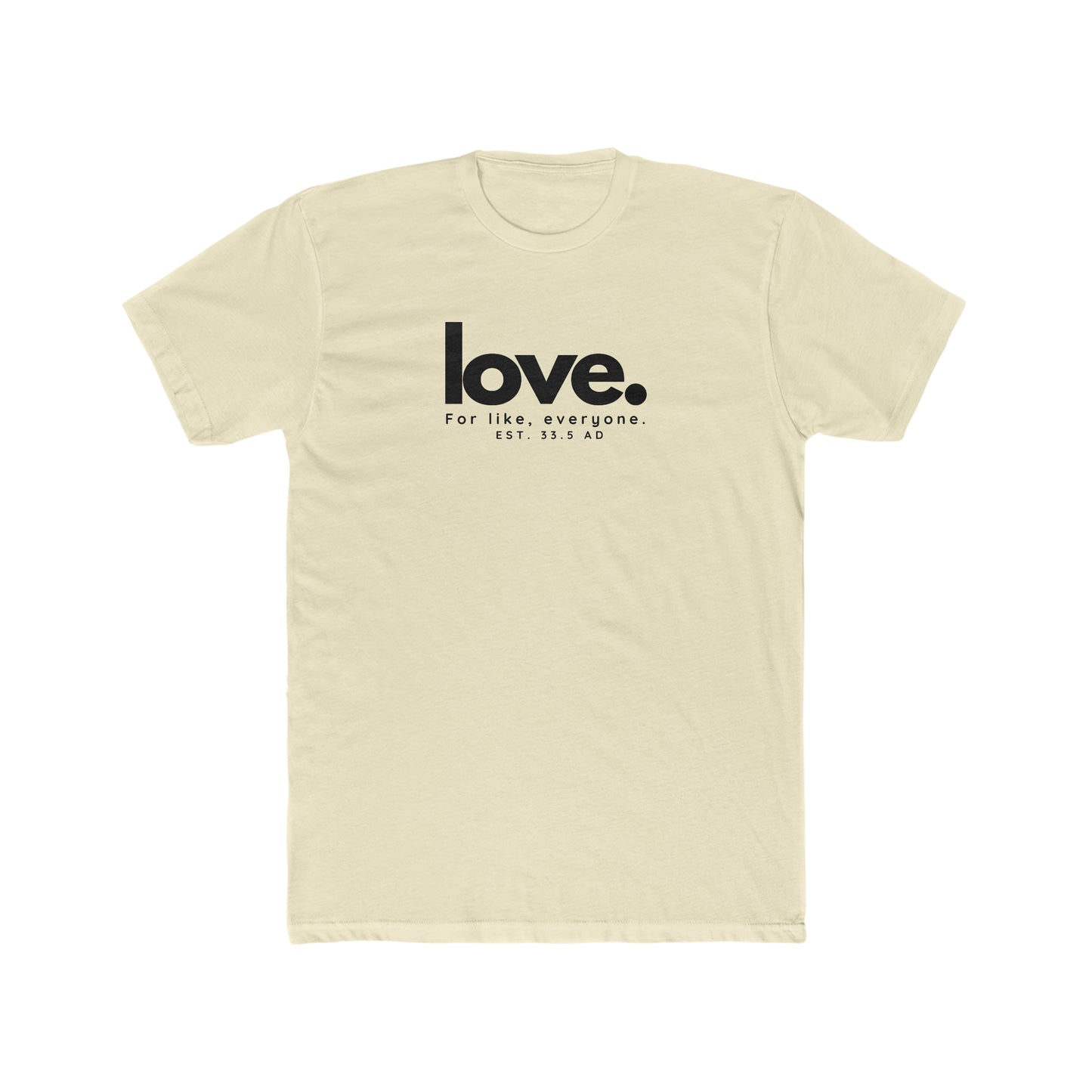 Love for everyone: Men's Cotton Crew Tee