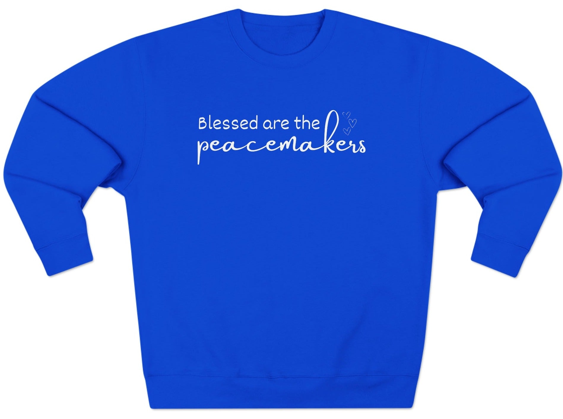 Blessed are the Peacemakers, Unisex Crewneck Christian Sweatshirt Royal Blue