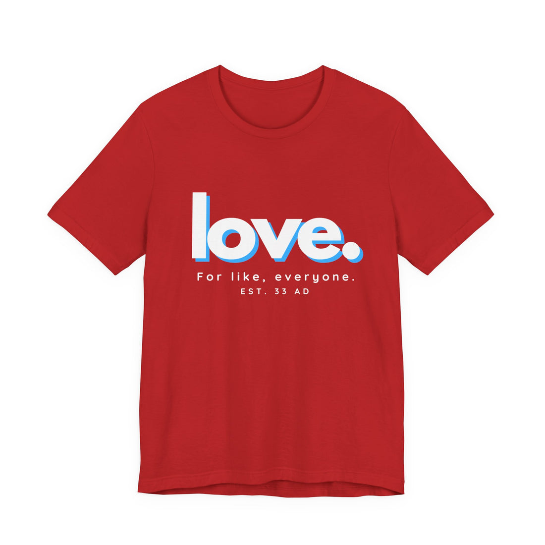 Love. For like, everyone. Inclusive Retro T‑Shirt