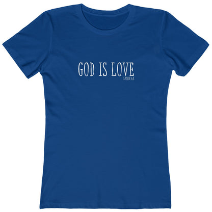 1 John 4:8 God is Love, Christian T-shirt for Women royal blue