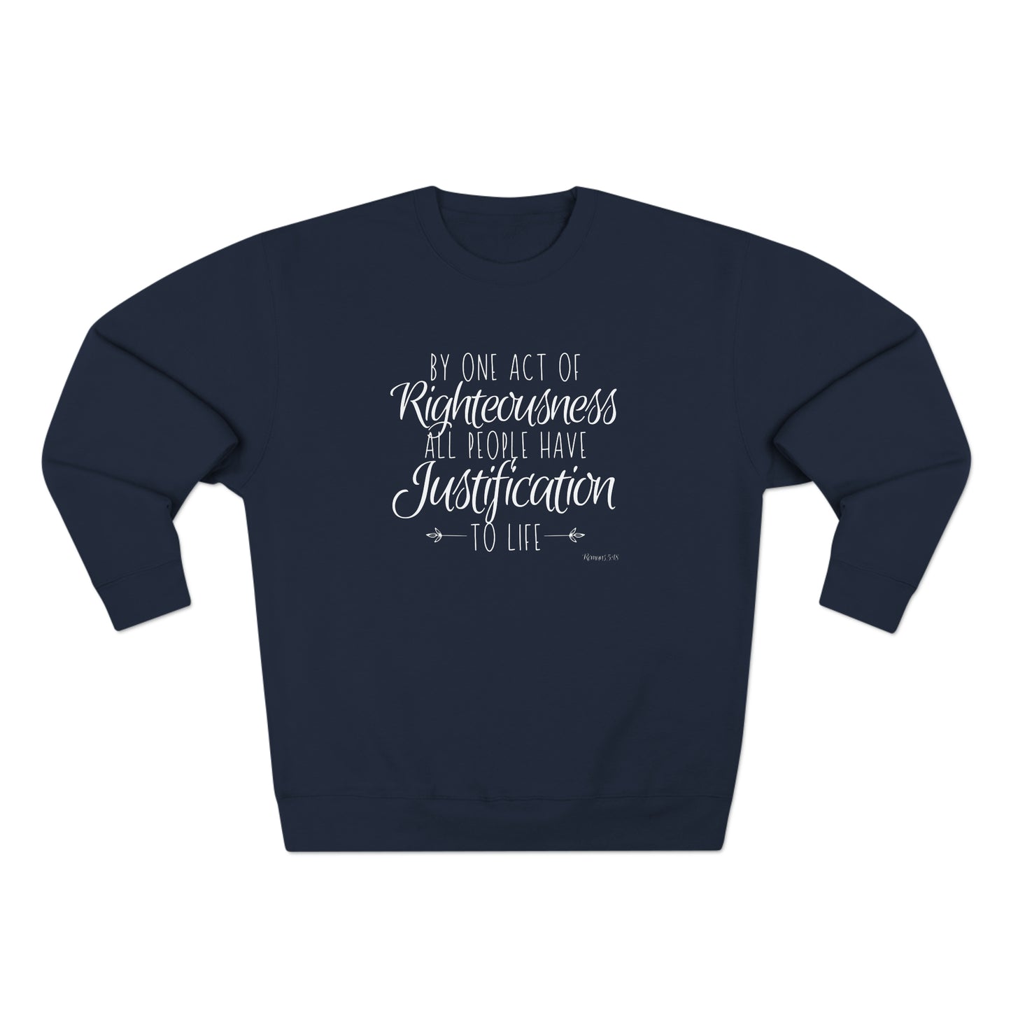 Romans 5.18, Crewneck Christian Sweatshirt for Women