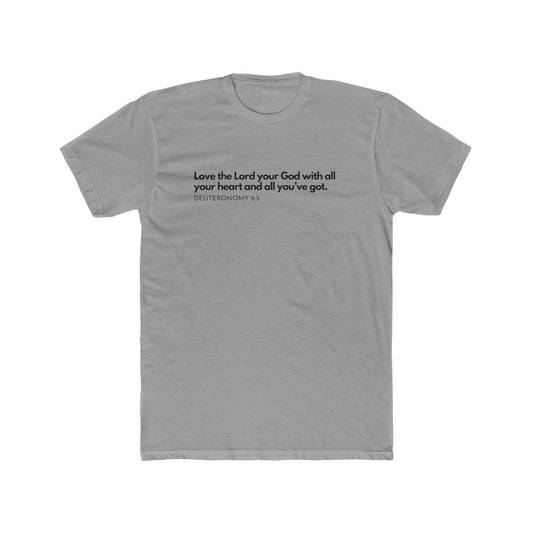 Deuteronomy 6:5 Love God, Men’s T-shirt