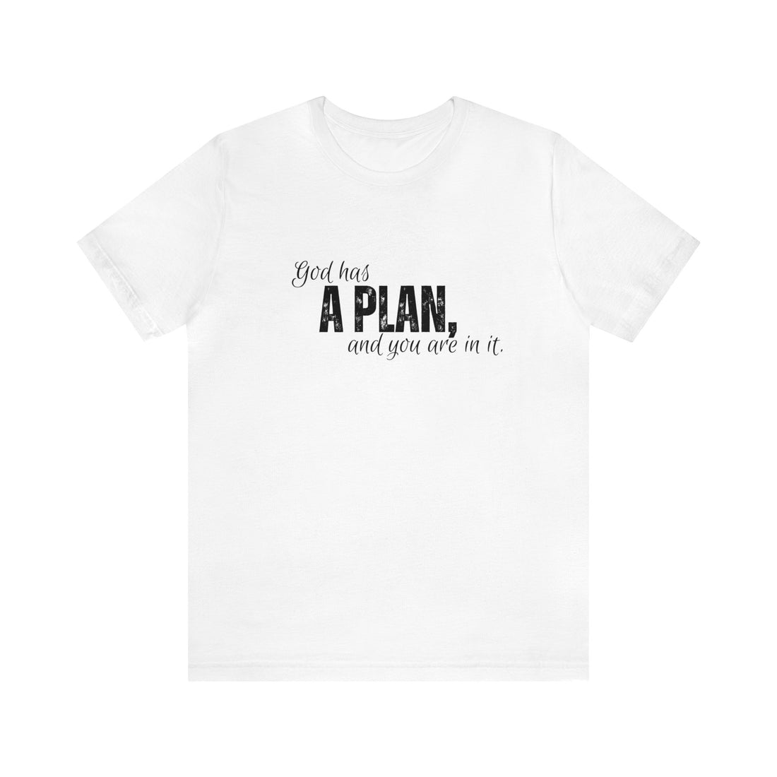 God has a plan, Express Delivery, Christian T-shirt for Men and Women