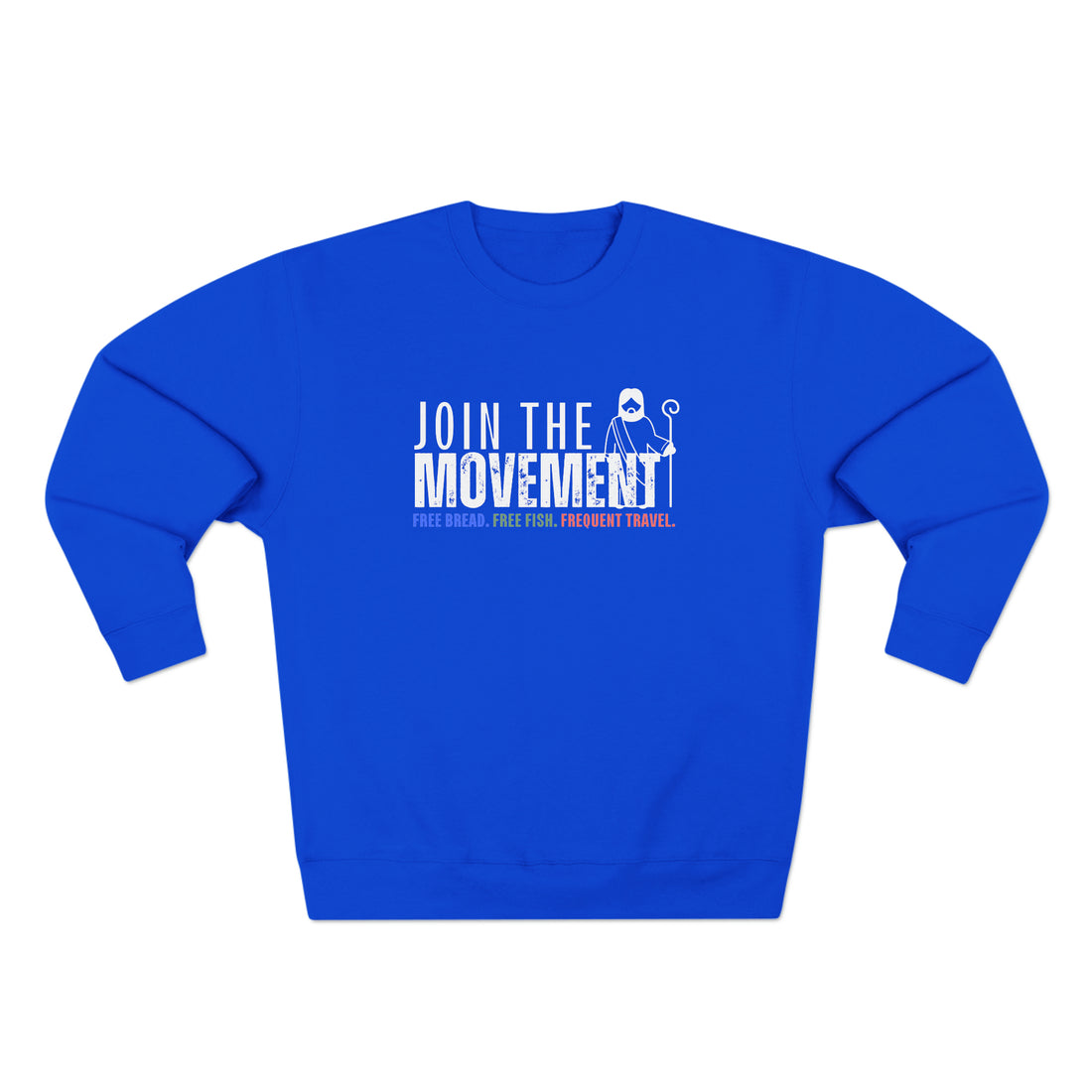 Join the Movement, Christian Sweatshirt for Men and Women