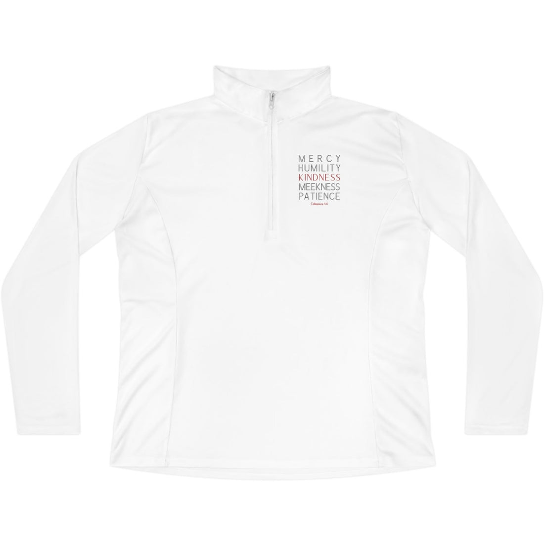 Colossians 3:12, Ladies Quarter-Zip Pullover, Christian Sweatshirt for women white