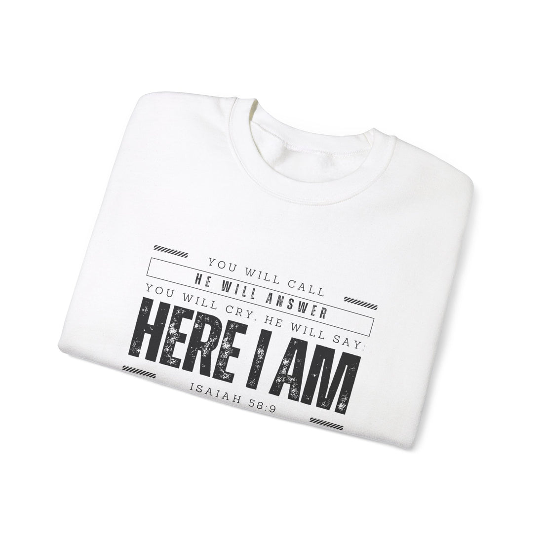 Isaiah 58:9, Heavy Blend™ Sweatshirt for Men and Women