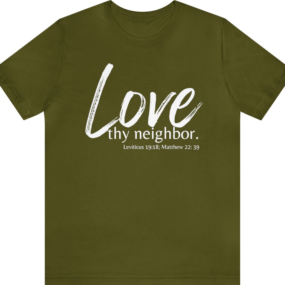 Matthew 22:39 Love thy Neighbor, Express Delivery, Christian T-shirt for Men and Women