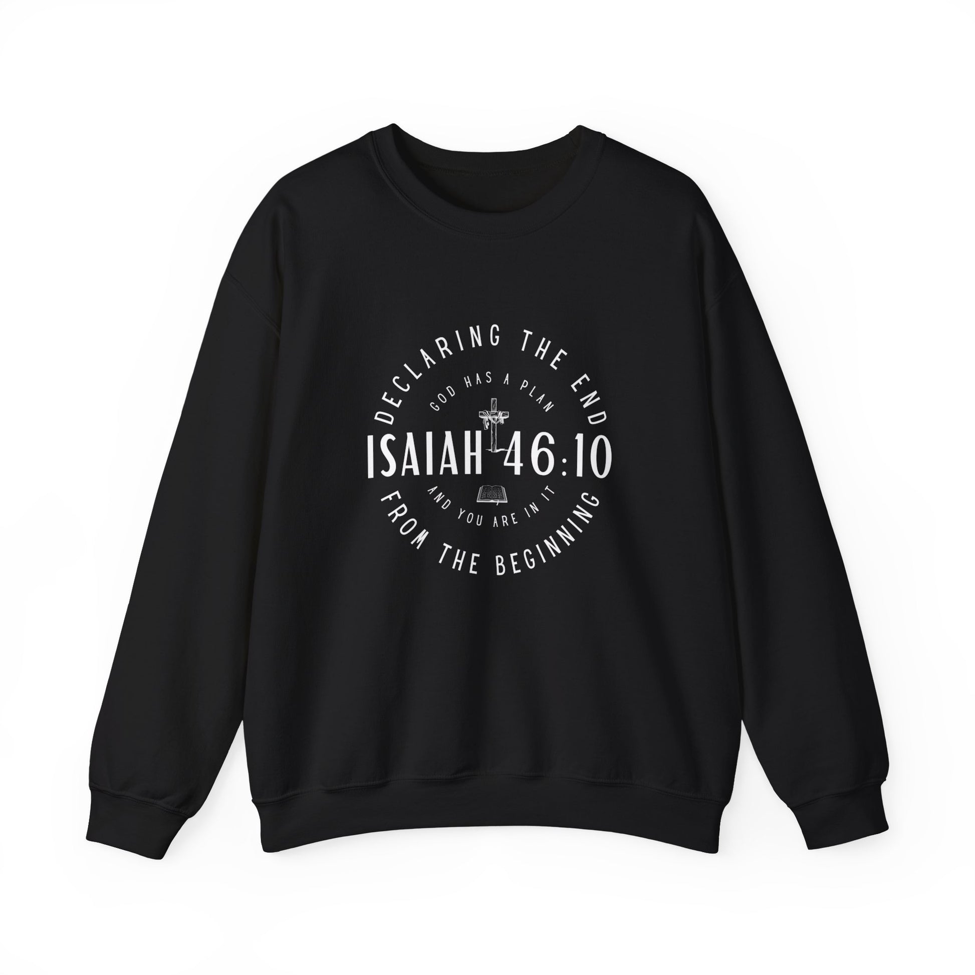 Sweatshirt, Isaiah 46.10, Gildan 18000, men and women, black