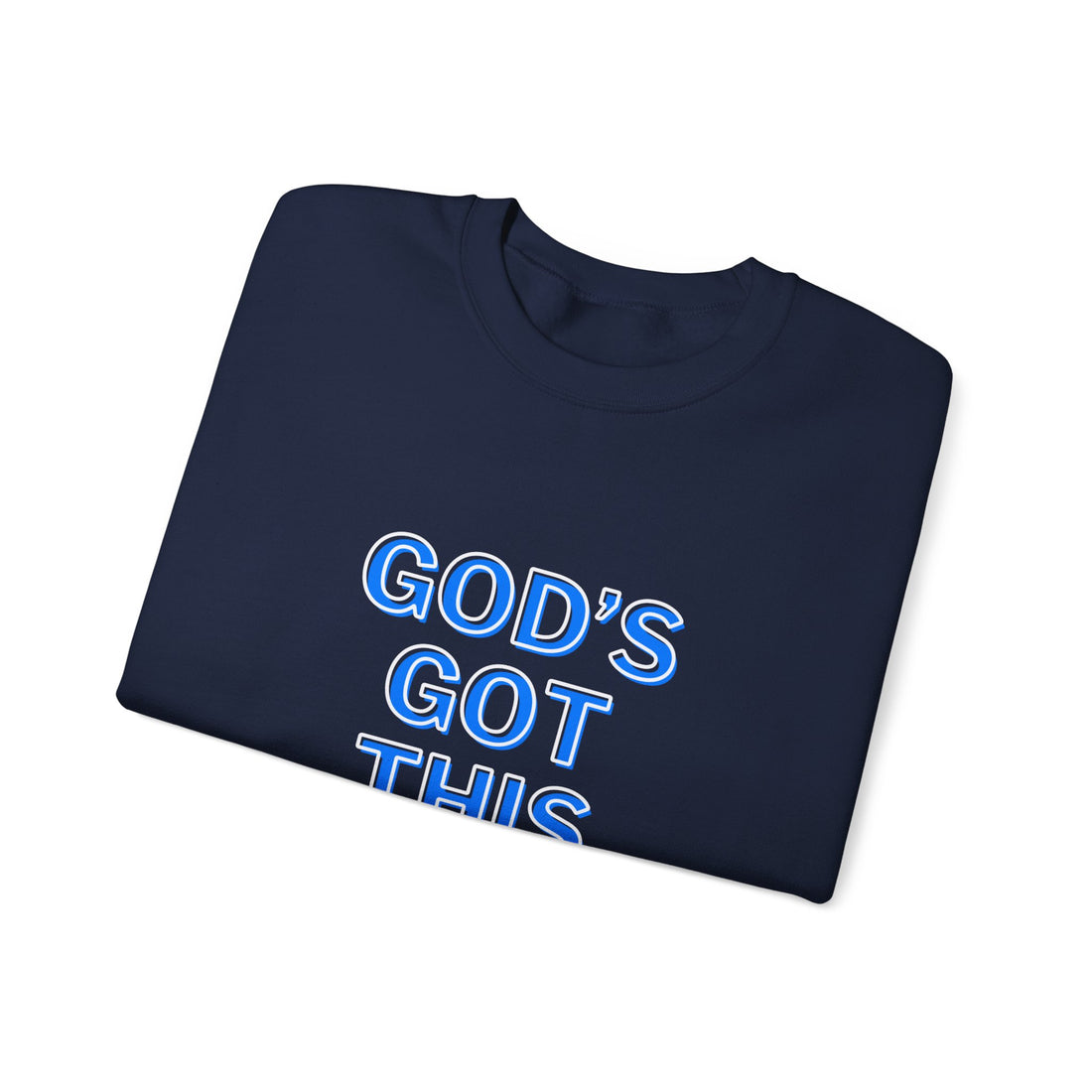 Isaiah 46:10 God's Got This, Heavy Blend™ Christian Sweatshirt for Men and Women