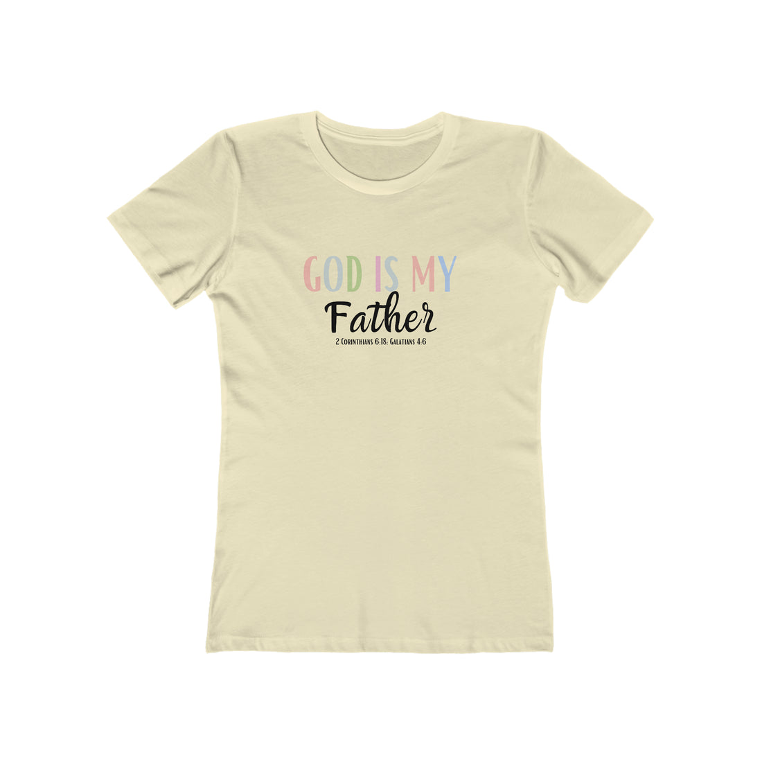 God is my Father, Christian T-shirt for Women