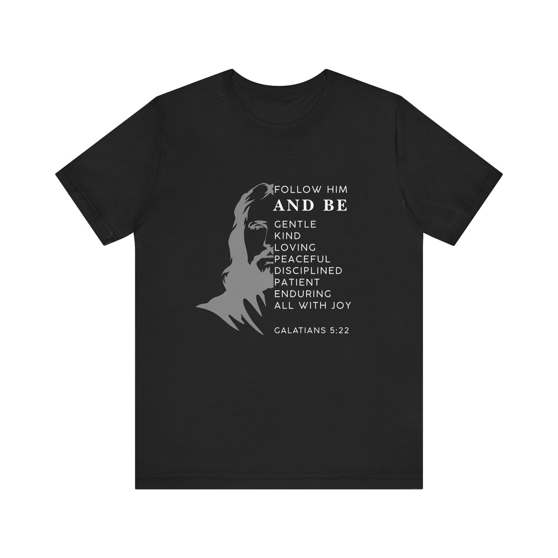 Galatians 5:22, T-shirt for men and women