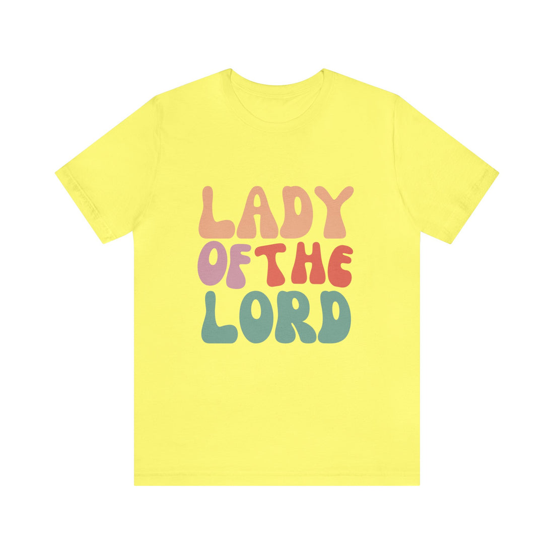 Lady of the Lord, Christian T-shirt for Women