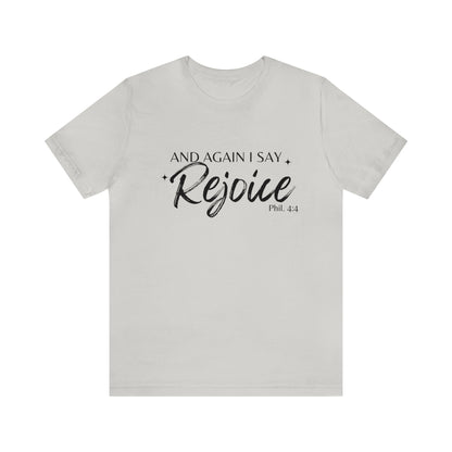 Philippians 4:4 Rejoice, Christian T-shirt for Men and Women, Express Shipping