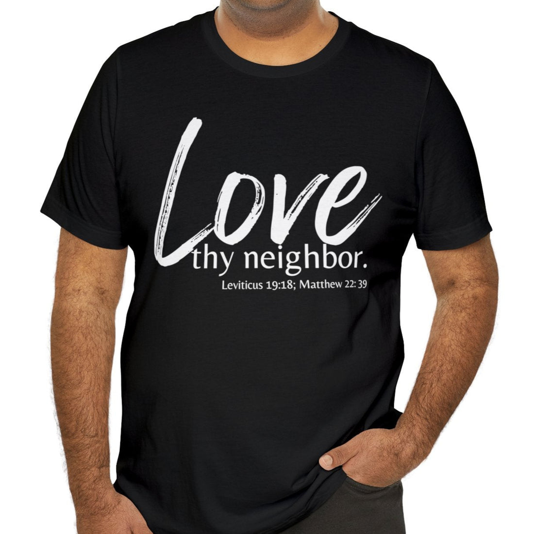 Matthew 22:39 Love thy Neighbor, Express Delivery, Christian T-shirt for Men and Women