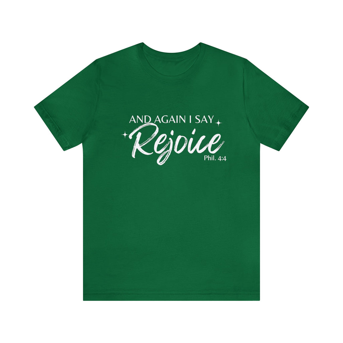 Philippians 4:4 Rejoice, Christian T-shirt for Men and Women, Express Shipping