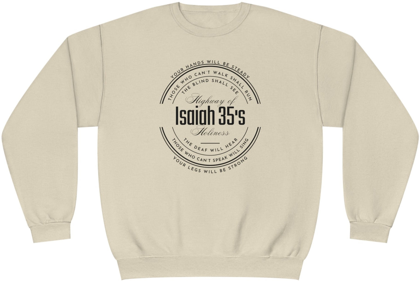 Isaiah 35, NuBlend® Crewneck Christian Sweatshirt for men and women sandstone