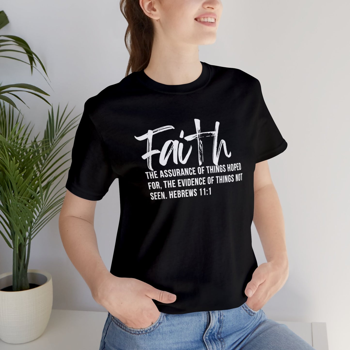 Faith Hebrews 11:1, Christian T-shirt for Men Women, Express Delivery