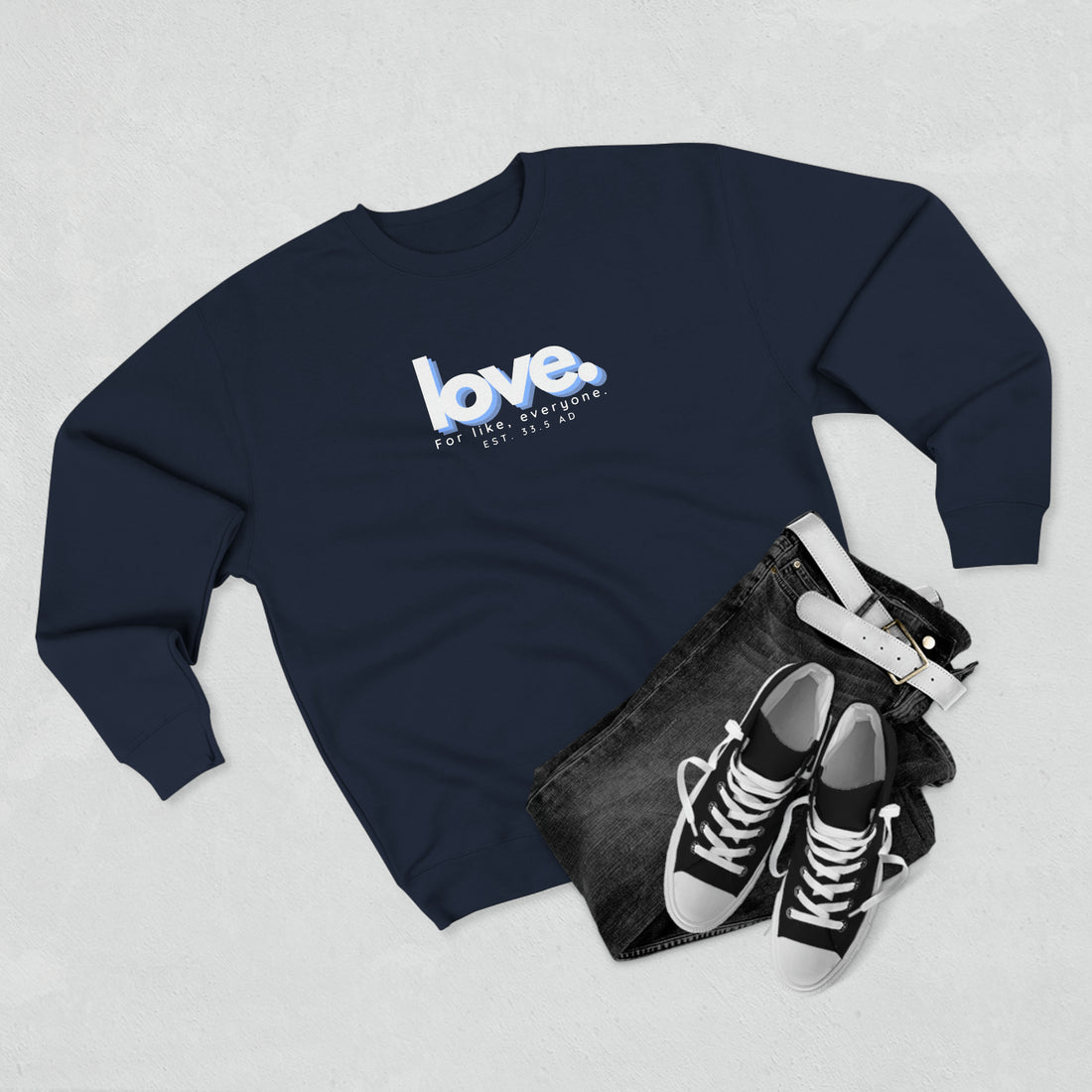 Love, Crewneck Christian Sweatshirt for Men and Women
