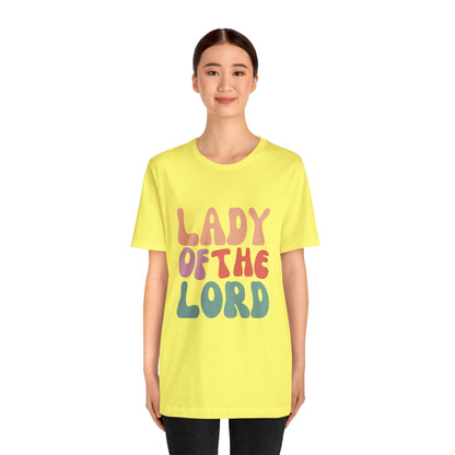 Lady of the Lord, Christian T-shirt for Women