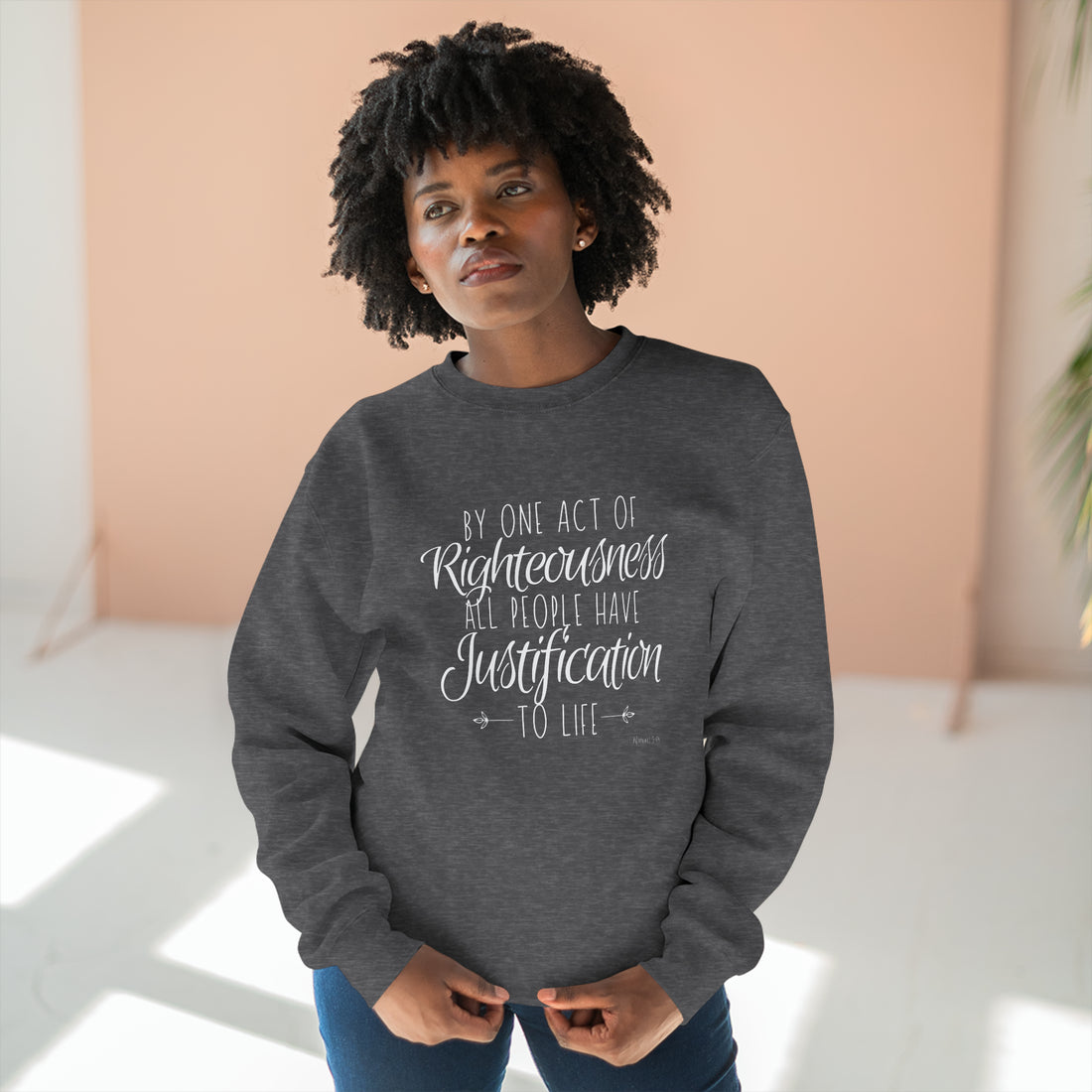 Romans 5.18, Crewneck Christian Sweatshirt for Women