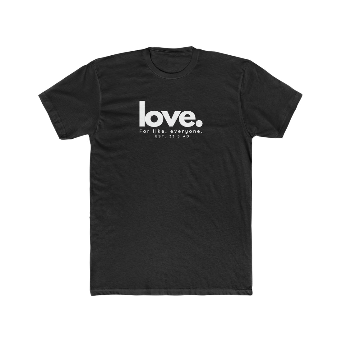 Love for everyone: Men's T-Shirt