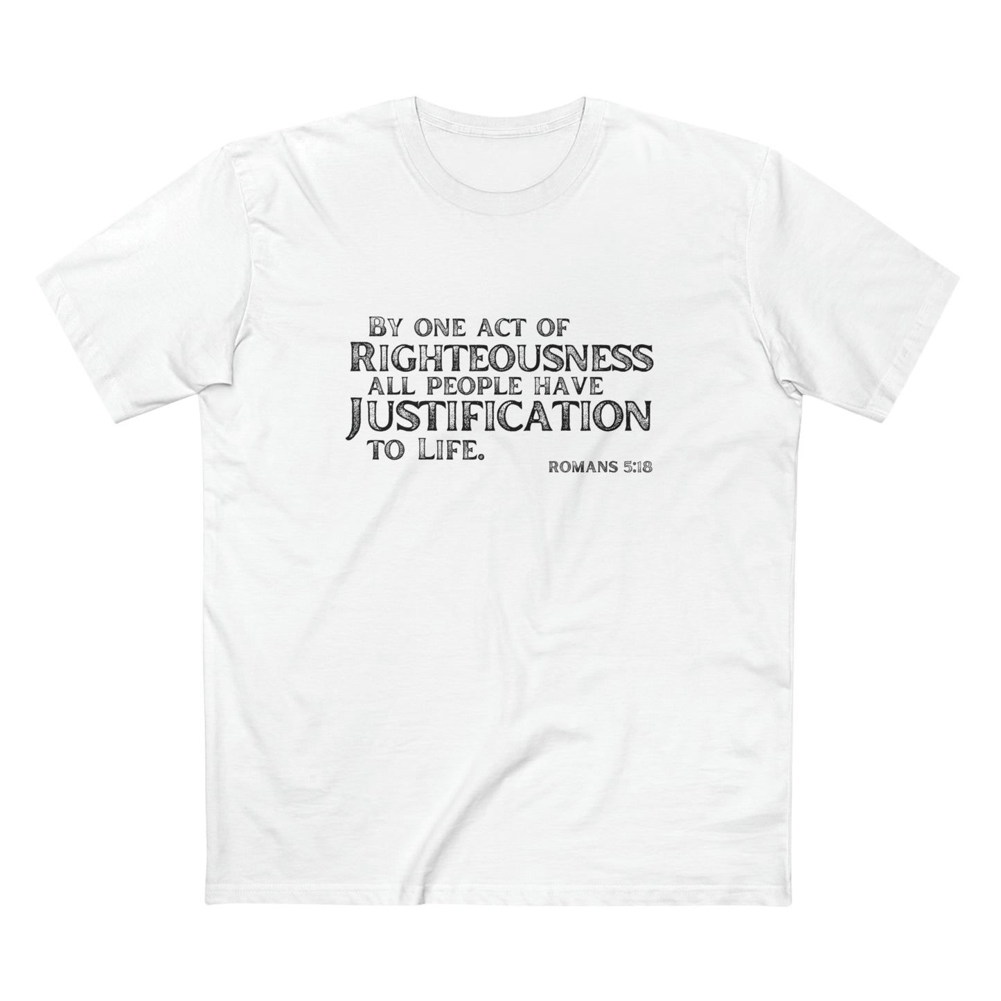 Romans 5:18 Justification, Christian T-shirt for Men and Women