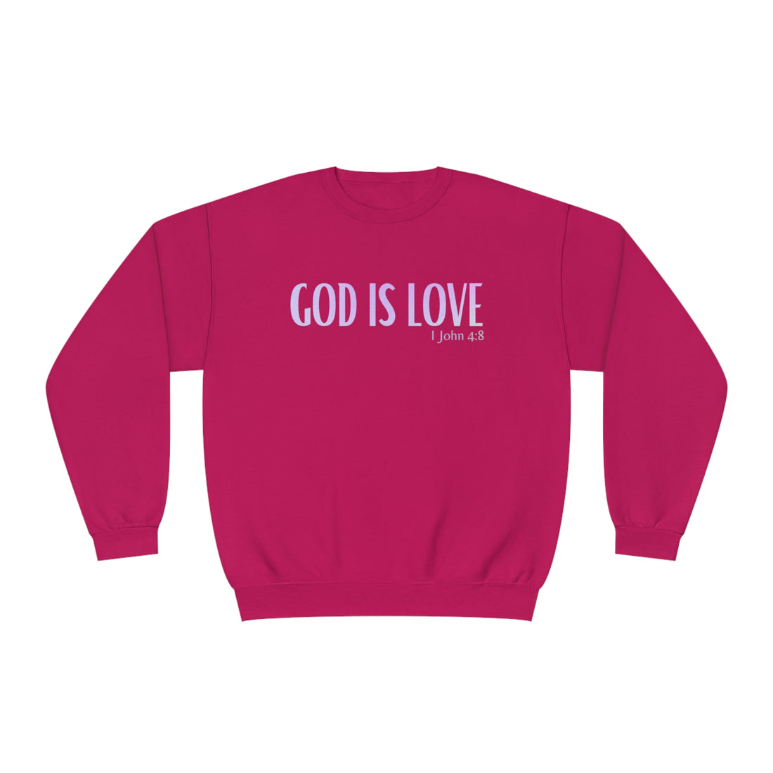 1 John 4:8, God is Love, NuBlend® Crewneck Christian Sweatshirt for men and women