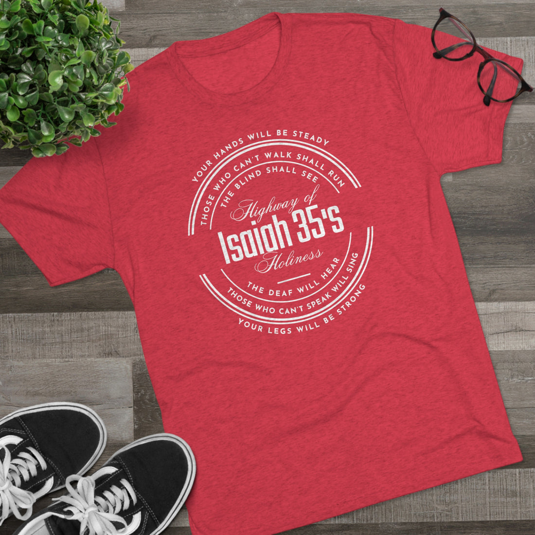 Isaiah 35 Highway of Holiness, Tri-Blend Crew Christian T-shirt for Men and Women