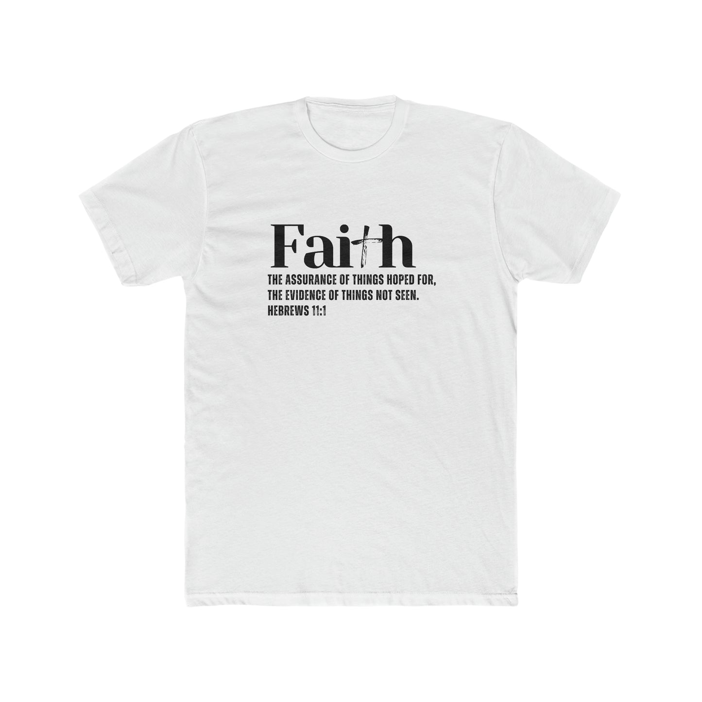 Hebrews 11:1 Faith, Christian T-shirt for Men