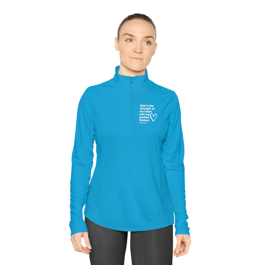 Psalms 73:26, Christian Quarter-Zip Pullover for Women