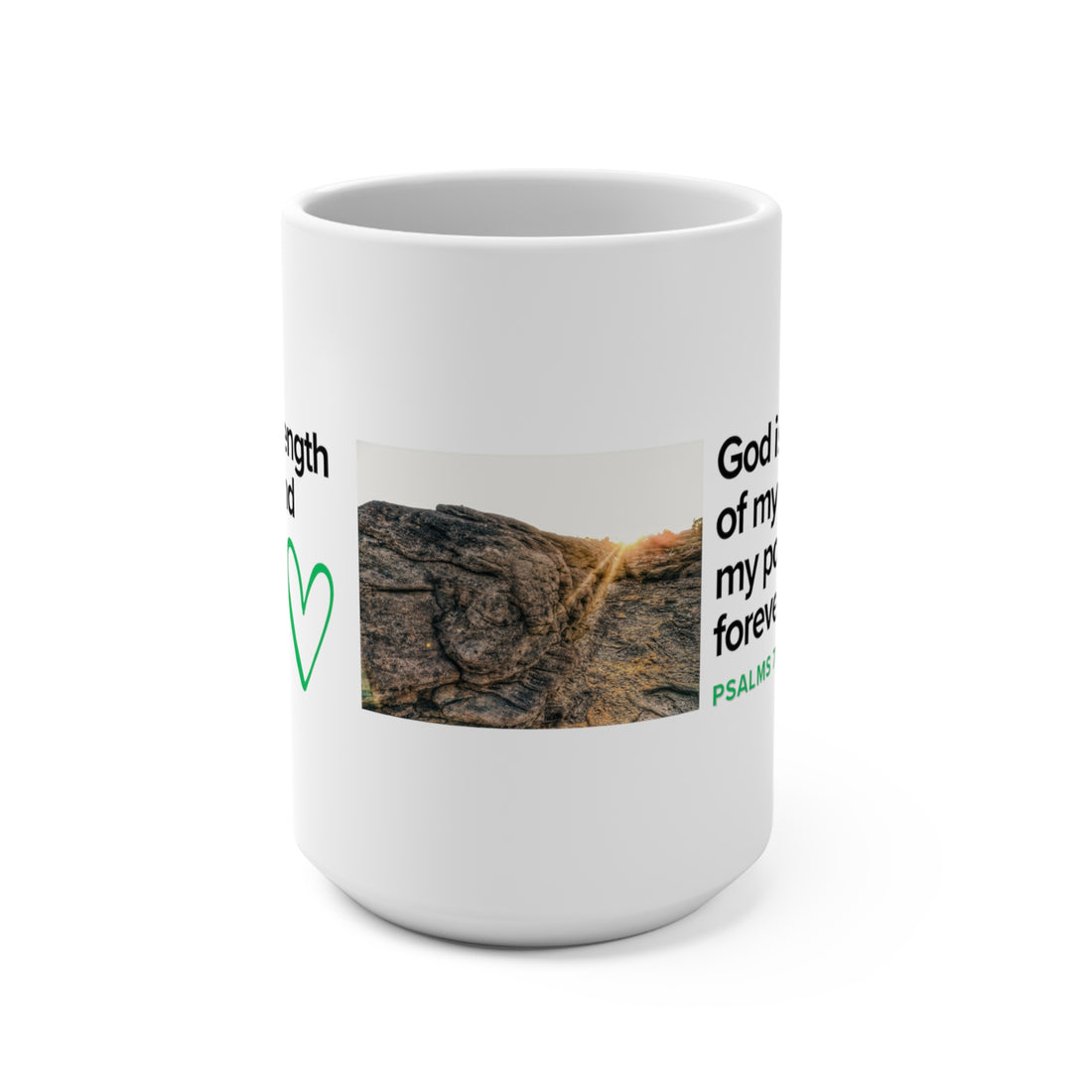Psalms 73:26, Mug 15oz