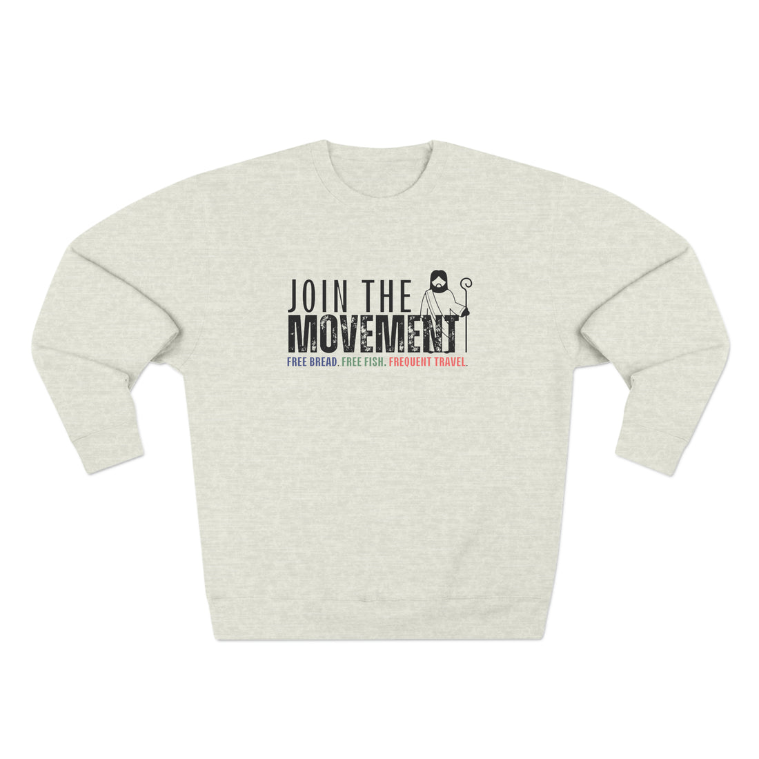 Join the Movement, Christian Sweatshirt for Men and Women