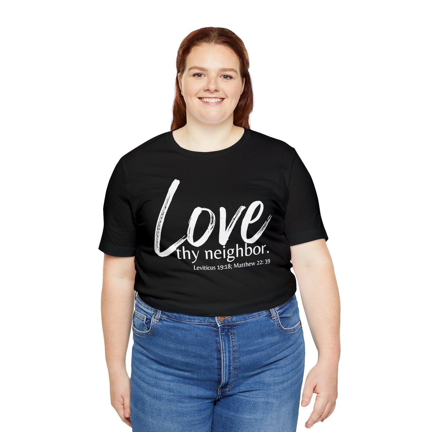 Matthew 22:39 Love thy Neighbor, Express Delivery, Christian T-shirt for Men and Women